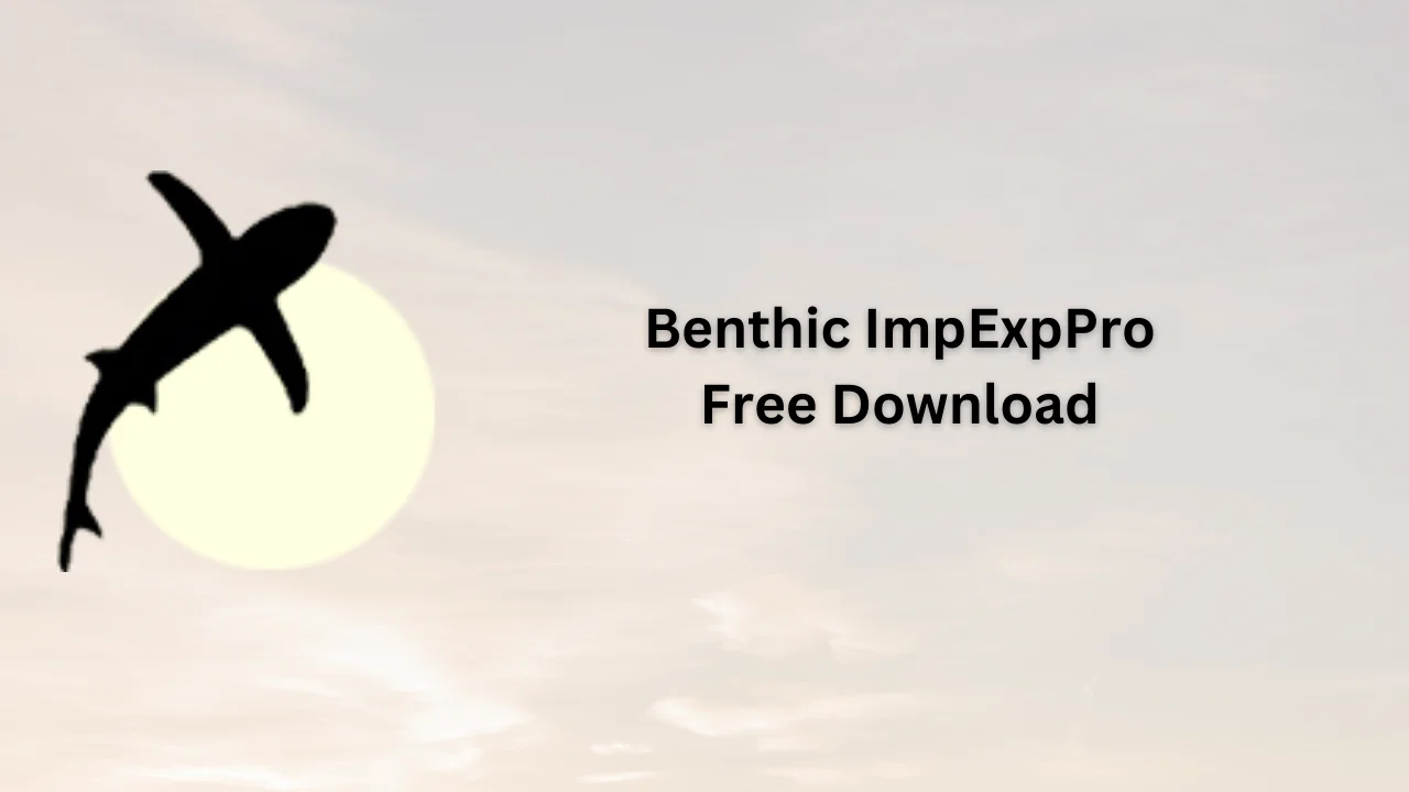 Benthic ImpExpPro Serial Key