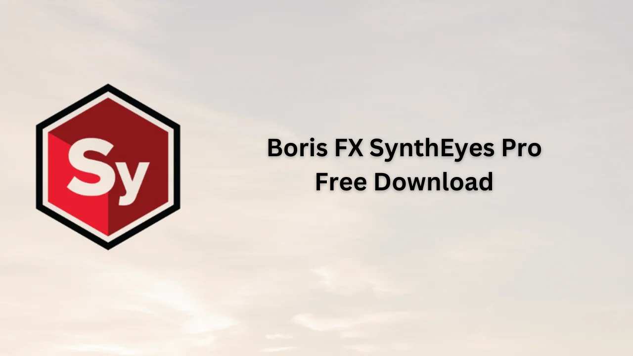 Boris FX SynthEyes Pro Serial Key