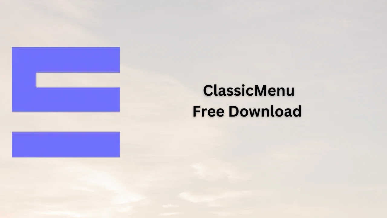 ClassicMenu Serial Key