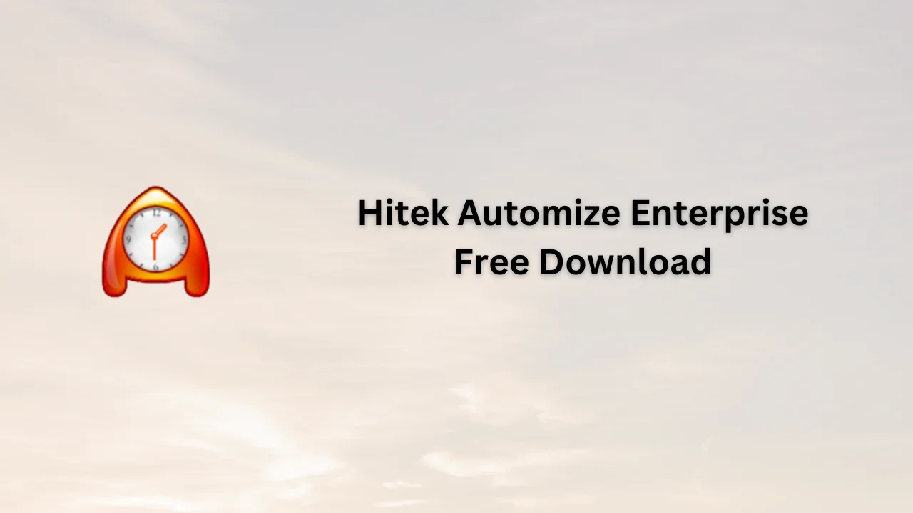 Hitek Automize Enterprise Serial Key