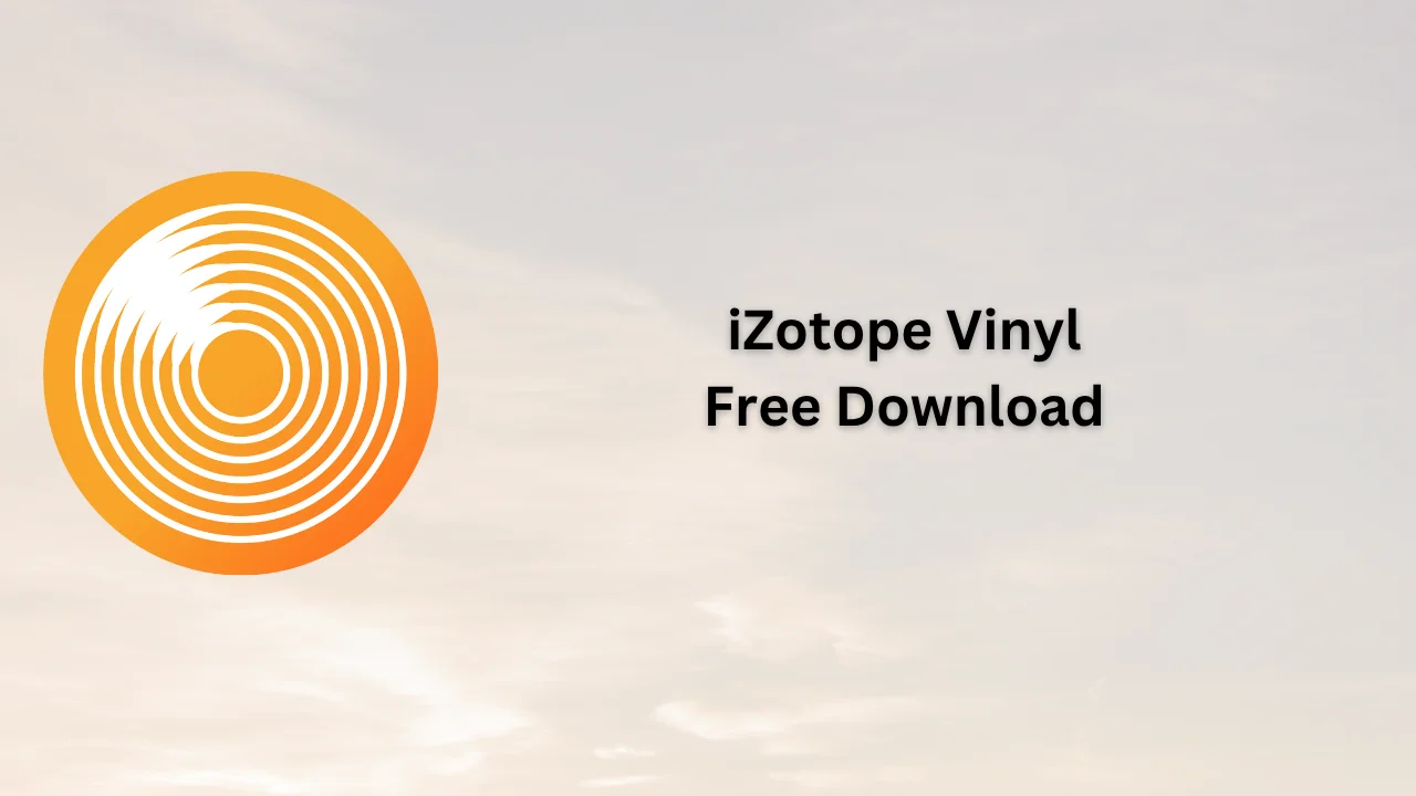 iZotope Vinyl Serial Key