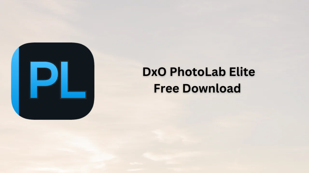 DxO PhotoLab Elite Serial Key